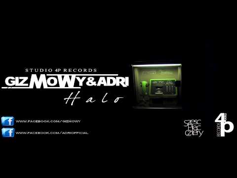 Gizmowy & Adri - Halo .