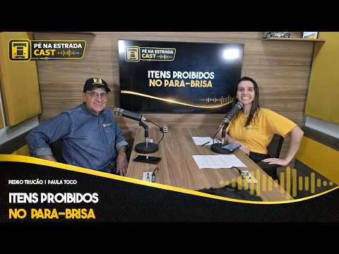 Itens proibidos no Para-Brisa - Pé na Estrada Cast