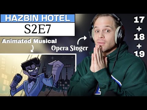 Pro Opera Singer Reacts to Hazbin Hotel S2E7 | Brighter + Live to Live + About the Future | ANALYSIS
