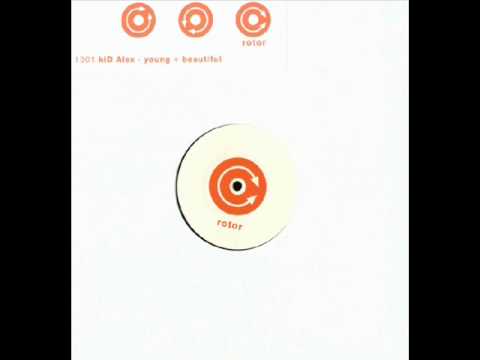 kiD Alex - Young + Beautiful (Error Error Remix)