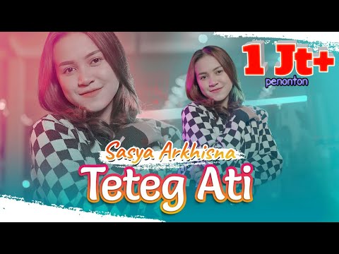 SASYA ARKHISNA - TETEG ATI | SKA VERSION (Official Music Video) Mas Perlu Dingerteni...