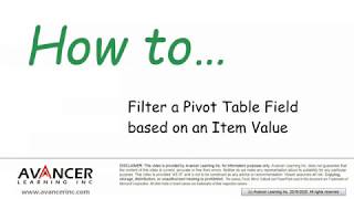 How to Filter Pivot Table Fields using Item Values instead of Field Values