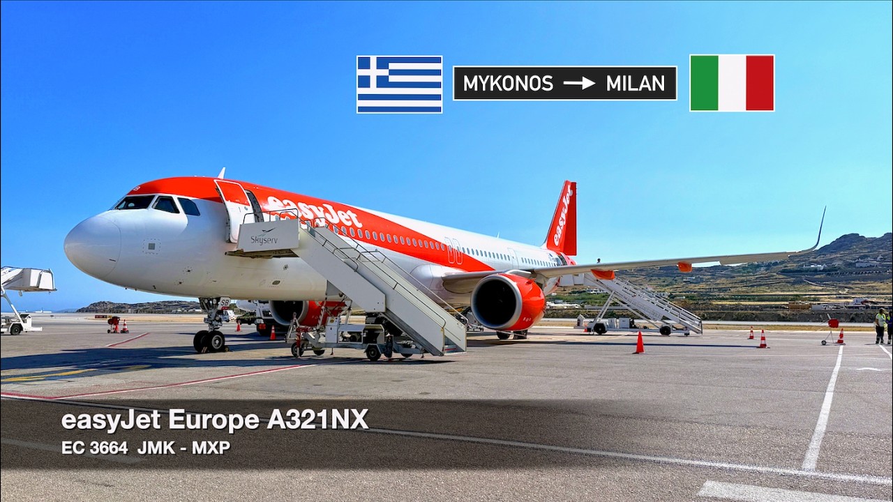 FIRST TIME ON EASYJET A321neo! | easyJet Europe A321NX | Mykonos ➔ Milan MXP