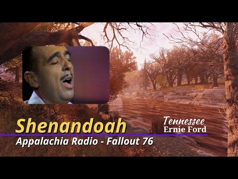 Shenandoah | Tennessee Ernie Ford | Appalachia Radio | Fallout 76