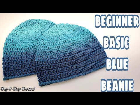 Easy Beginner Basic Blue Beanie/ Crochet Easy Unisex Hat/Free Crochet Tutorial Bag O Day Crochet