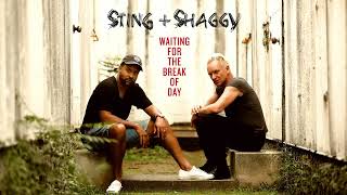Sting &amp; Shaggy - Waiting For The Break Of Day
