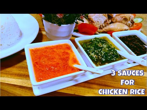 3 Delectable Sauces for Hainanese Chicken Rice /Chicken Rice/Sauces for Hainanese Chicken Rice
