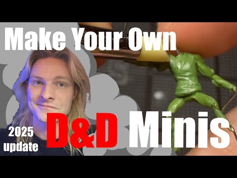 How to Make your own CUSTOM D&D Minis (Miniature Sculpting for beginners)