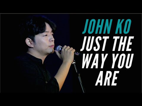 JOHN KO - "Just The Way You Are" - I'M FREE TALK CONCERT