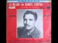 DANIEL SANTOS QUERUBE   -STEREO-  (Pedro Flores)