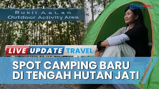 Spot Camping Baru di Tengah Hutan Jati Bukit Aslan, Usung Konsep Outdoor Activity Area