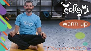 Warm Up (Musical Education & Mind/Body Connection) | Kids Yoga, Music and Mindfulness with Yo Re Mi