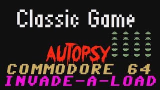 C64 Invade-a-Load - Classic Game Autopsy