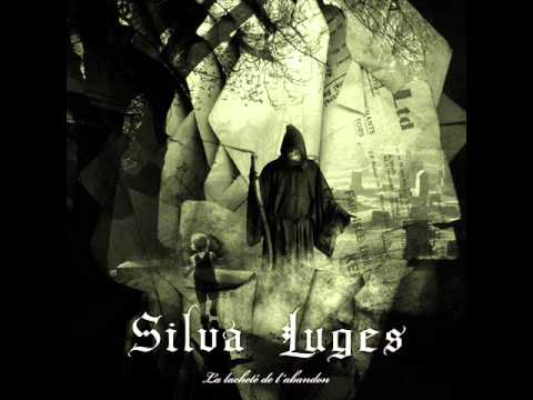 Silva Luges - La Lachete de l'abandon - 9 - L'Horizon du Passe