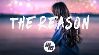 The Reason Music Video