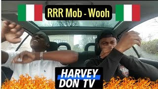 RRR Mob - Wooh Reazione