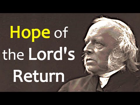 Hope of the Lord's Return - Andrew Bonar Sermon