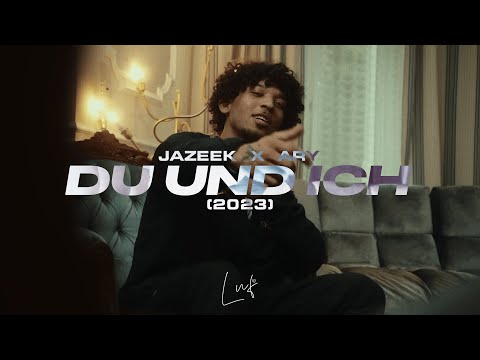 JAZEEK x ARY Type Beat - DU UND ICH (2023)