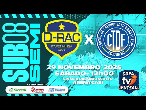 SUB08 – Semifinal –CT Drac X CT Diego – Copa TVitapê 2025 – 12:00