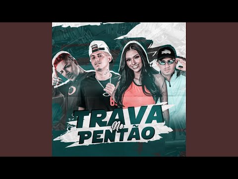 TRAVA NO PENTÃO · MC Mask Ta Pesado · Chefinhow · Mc Gebe Dj Samira · mc chefinhow  - SÓ RAIO⚡