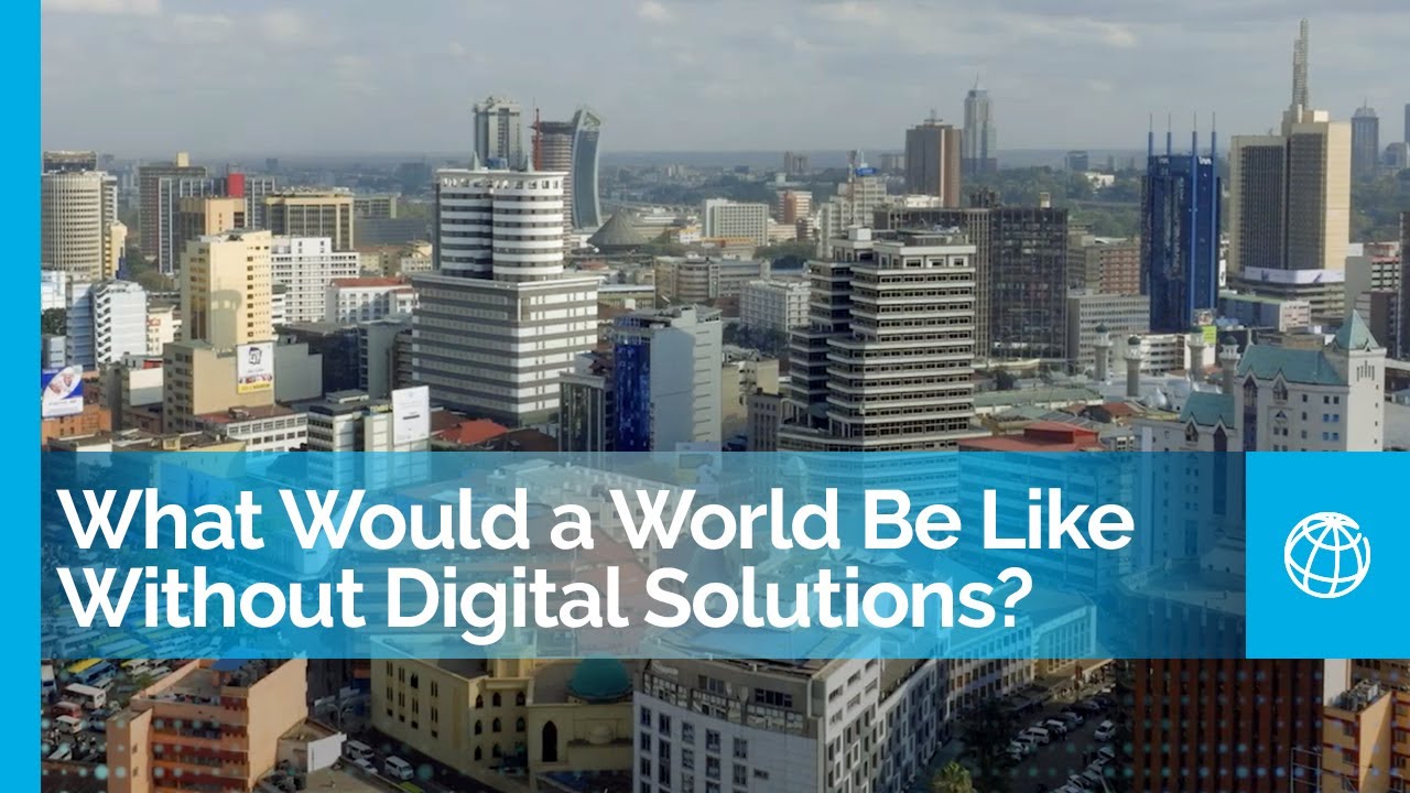 What Would a World Be Like Without Digital Solutions? Let’s Bridge the Digital Divide