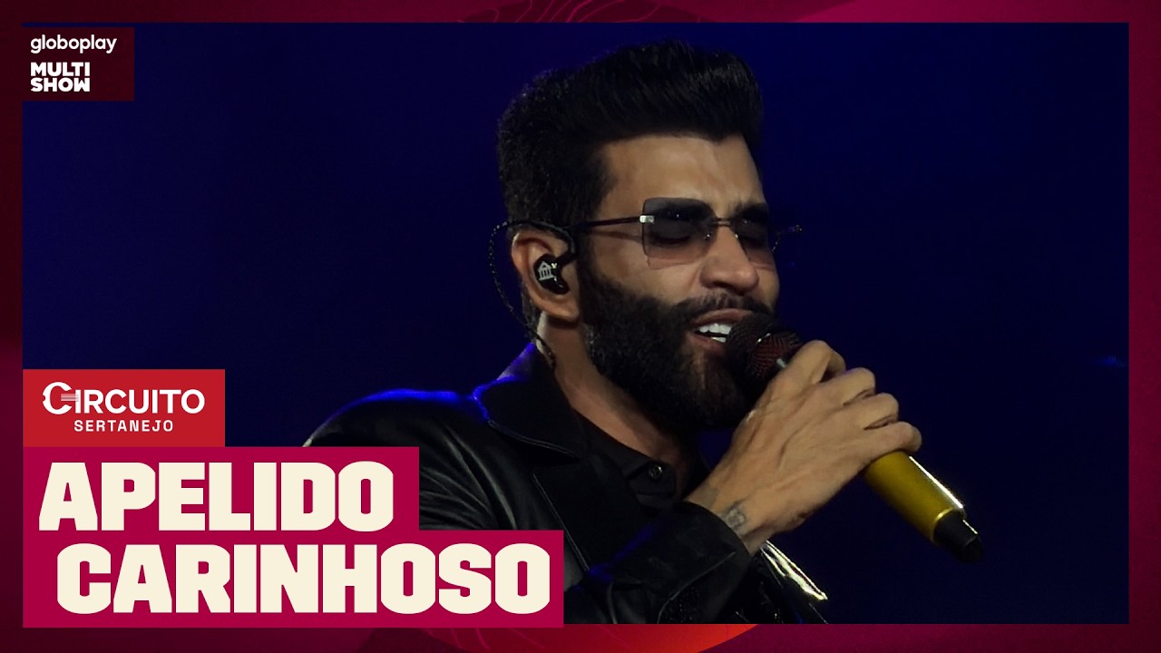 Gusttavo Lima - Apelido Carinhoso (Ao Vivo) | Circuito Sertanejo | Multishow
