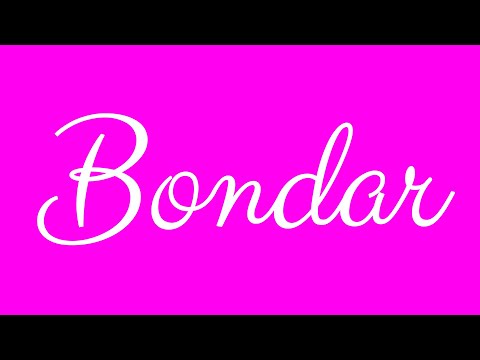 Learn how to Write the Name Bondar Signature Style in Cursive Writing