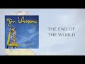 Gin Blossoms - The End of the World (Official Audio)