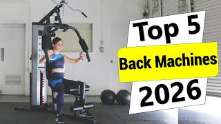 ✅Top 5 Best Back Machines in 2026 | Best Back Machines