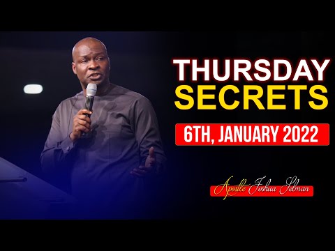 Thursday Secrets, 6th January, 2022 - Apostle Joshua Selman | Commanding Your Morning |