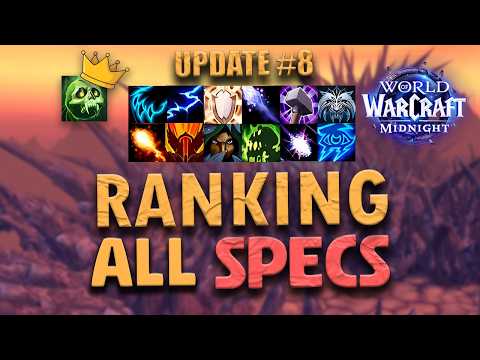 Progressive M+ TIERLIST | #8 Midnight Update | RANKING ALL SPECS | World of Warcraft Midnight