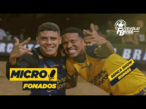 BENÇA SHOW AND BORGES MICROPHONED ENTERTAINMENT SHOW #futevoleibrasil #cfb