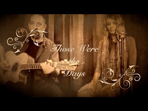 Circe Link - Those Were The Days (Gene Raskin)