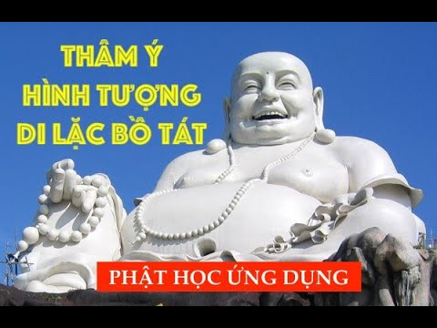 THỜ PHẬT DI LẶC CÓ TĂNG TÀI LỘC