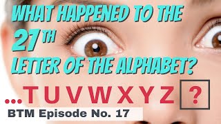 What Happened to the 27th Letter of the English Alphabet | Introduction of the Typewriter: E17/R14