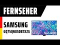 Fernseher Samsung GQ75QN85DBTXZG Test Deutsch