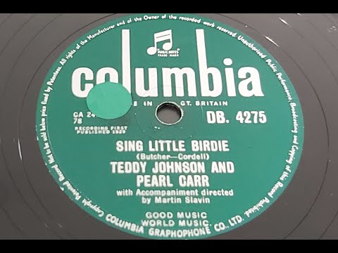 Teddy Johnson and Pearl Carr 'Sing Little Birdie'  1959 78 rpm