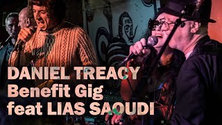 Daniel Treacy Benefit Gig at The 100 Club feat Lias Saoudi