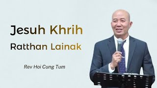 Download lagu Rev Hoi Cung Tum | Thawngtha Chimnak  mp3
