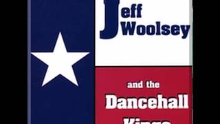 Jeff Woolsey And The Dancehall Kings - Tied To Her Memory