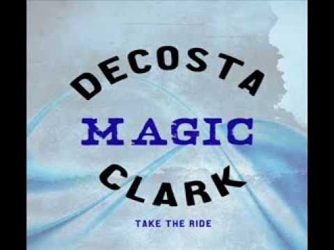 Magic From the album Decosta and Clark