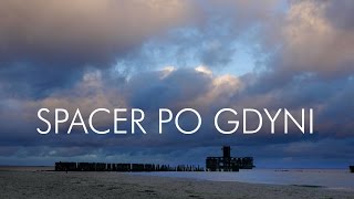 Spacer po Gdyni Spacer po Gdyni