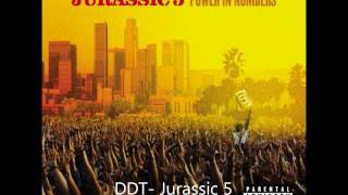 DDT - Jurassic 5 (Remix) - DJ Rufius El Savior