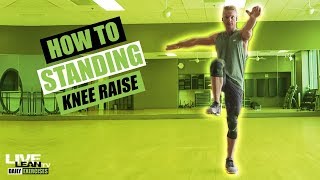 STANDING KNEE RAISE exercise video thumbnail