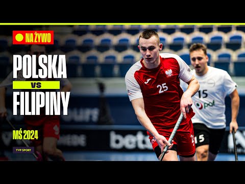 POLSKA - FILIPINY: UNIHOKEJ MISTRZOSTWA ŚWIATA 2024 MECZ O 11. MIEJSCE