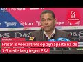 Henk Fraser na Sparta - PSV: 'Mijn mannen zijn in staat om altijd de rug te rechten'