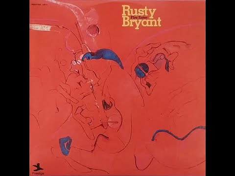 Rusty Bryant   Fire Eater