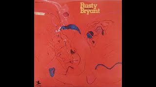 Rusty Bryant   Fire Eater