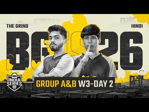 [Hindi] BGIS 2026 THE GRIND | Week 3 | Day 2
