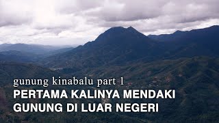 Download lagu MOUNT KINABALU - Sabah Malaysia / part 1 mp3